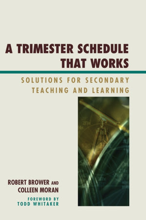 Trimester Schedule that Works