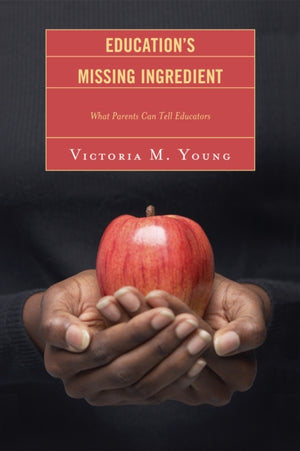 Education's Missing Ingredient