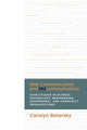 Book cover of: Risk Communication and Miscommunication. By: Carolyn Boiarsky