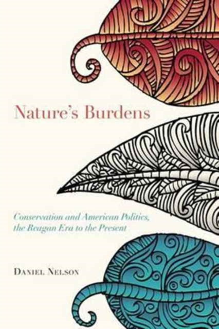 Book cover of: Nature's Burdens. By: Nelson, Daniel