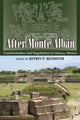 Book cover of: After Monte Alban