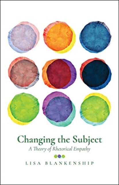 Book cover of: Changing the Subject. By: Lisa Blankenship