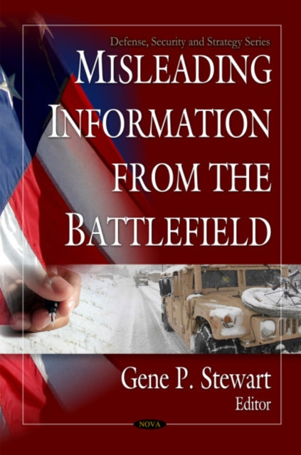 Book cover of: Misleading Information from the Battlefield. By: Gene P. Stewart