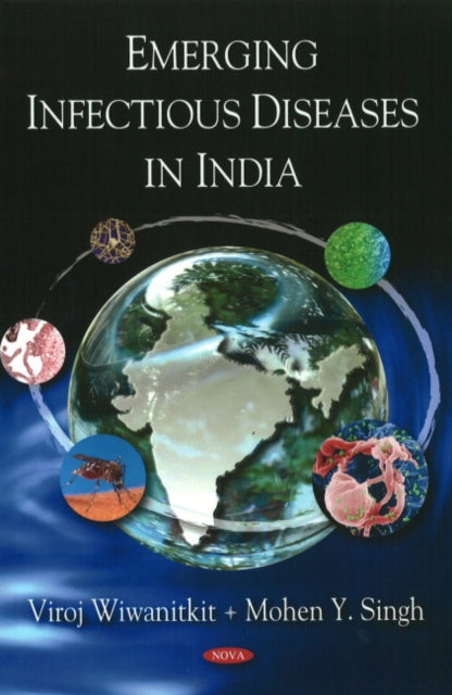 Book cover of: Emerging Infectious Diseases in India. By: Viroj Wiwanitkit.