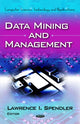 Book cover of: Data Mining & Management. By: Lawrence I. Spendler