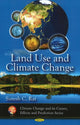 Book cover of: Land Use & Climate Change. By: Suresh Chand Rai