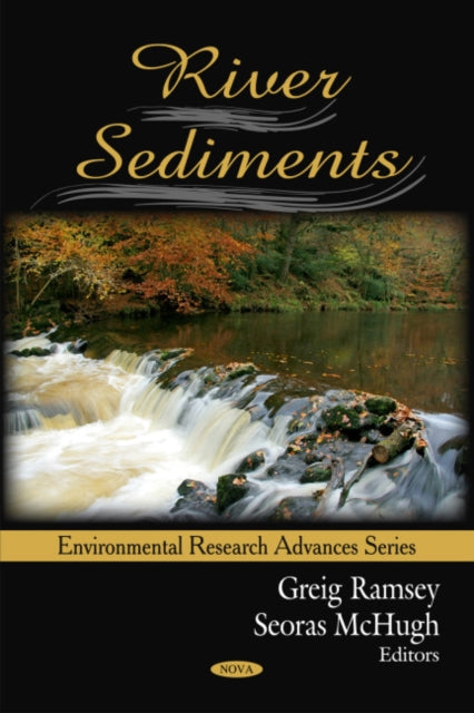 Book cover of: River Sediments. By: Greig Ramsey