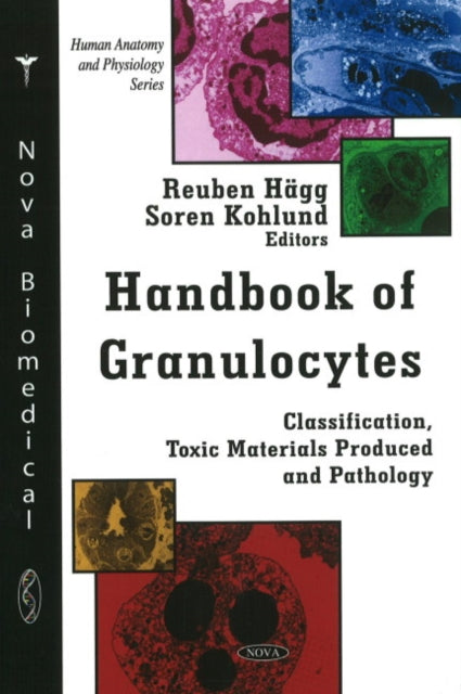 Book cover of: Handbook of Granulocytes. By: Reuben Hägg
