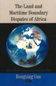 Book cover of: Land & Maritime Boundary Disputes of Africa. By: Rongxing Guo