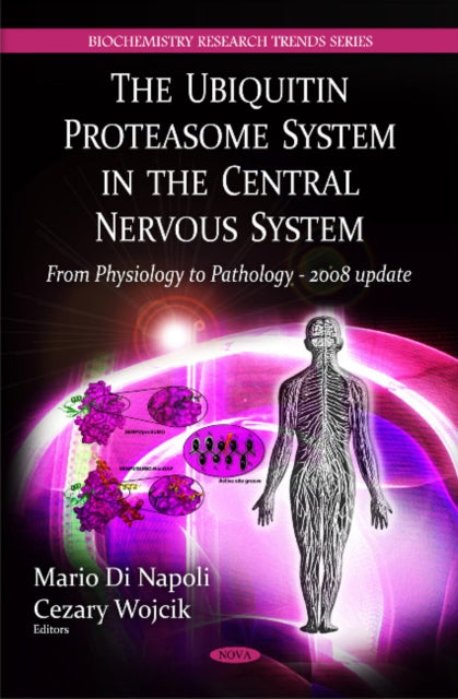 Book cover of: Ubiquitin Proteasome System in the Central Nervous System