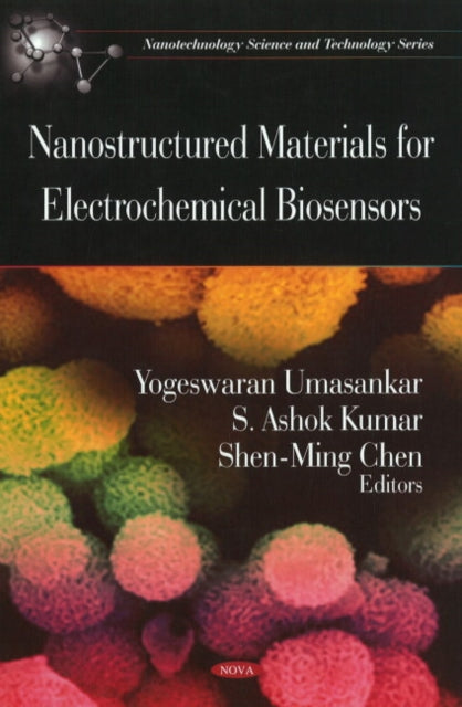 Book cover of: Nanostructured Materials for Electrochemical Biosensors