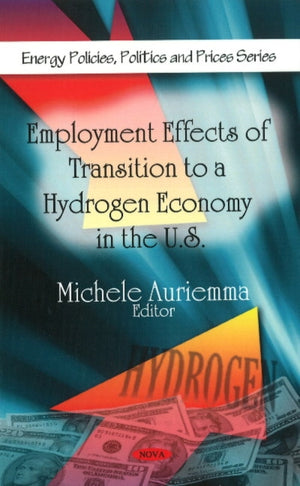Employment Effects of Transition to a Hydrogen Economy in the U.S.