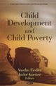 Book cover of: Child Development & Child Poverty. By: Anselm Fiedler
