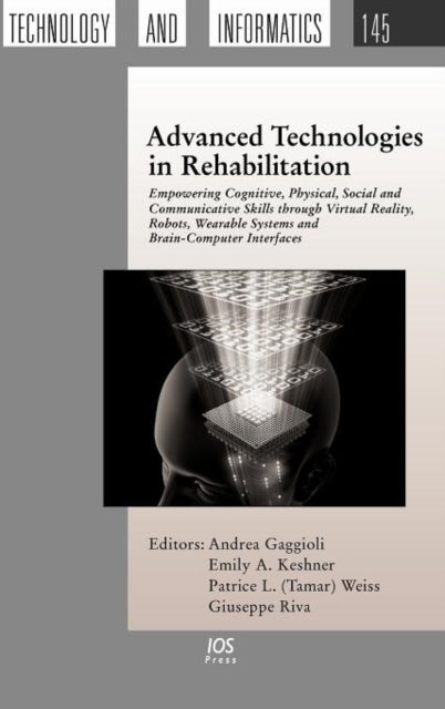 Book cover of: Advanced Technologies in Rehabilitation