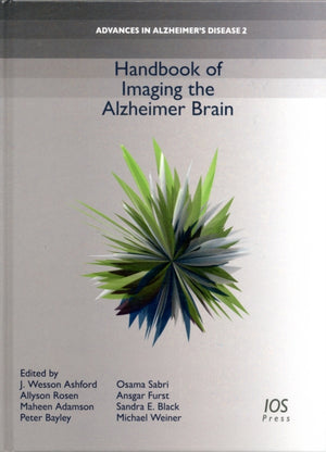 Handbook of Imaging the Alzheimer Brain