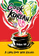 Book cover of: Cook Korean!. By: Robin Ha