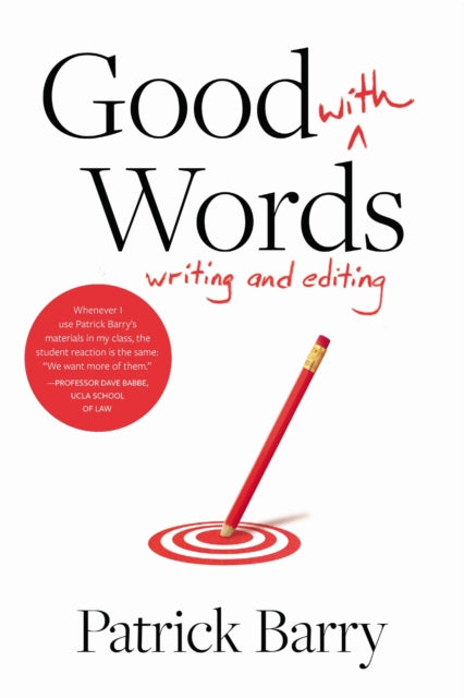 Book cover of: Good with Words. By: Patrick Barry