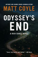 Book cover of: Odyssey's End. By: Matt Coyle