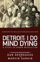 Book cover of: Detroit: I Do Mind Dying