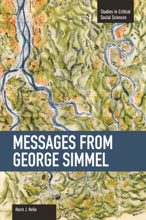 Messages From Georg Simmel