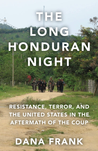 Book cover of: Long Honduran Night. By: Dana Frank