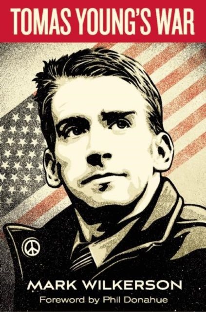 Book cover of: Tomas Young's War. By: Mark Ian Wilkerson