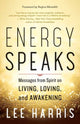 Book cover of: Energy Speaks. By: Lee Harris