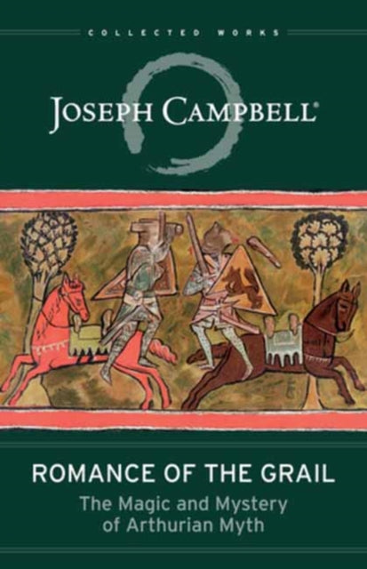 Book cover of: Romance of the Grail. By: Joseph Campbell