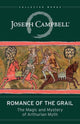 Book cover of: Romance of the Grail. By: Joseph Campbell