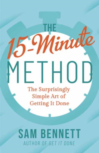 Book cover of: 15- Minute Method. By: Sam Bennett