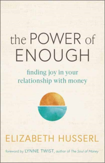 Book cover of: Power of Enough