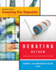 Book cover of: Keeping the Republic, 3rd Brief edition + Debating Reform + CQ Press's Guide to the 2010 Midterm Elections Supplement package. By: Christine Barbour