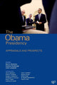 Book cover of: Obama Presidency. By: Bert A. Rockman