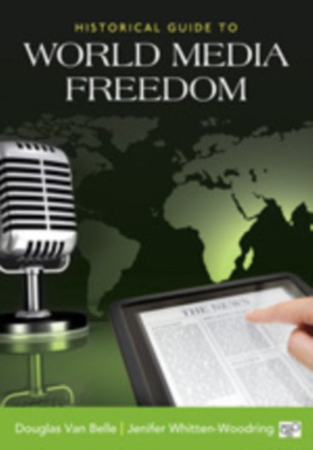 Book cover of: Historical Guide to World Media Freedom
