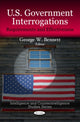 Book cover of: U.S. Government Interrogations. By: George W. Bennett