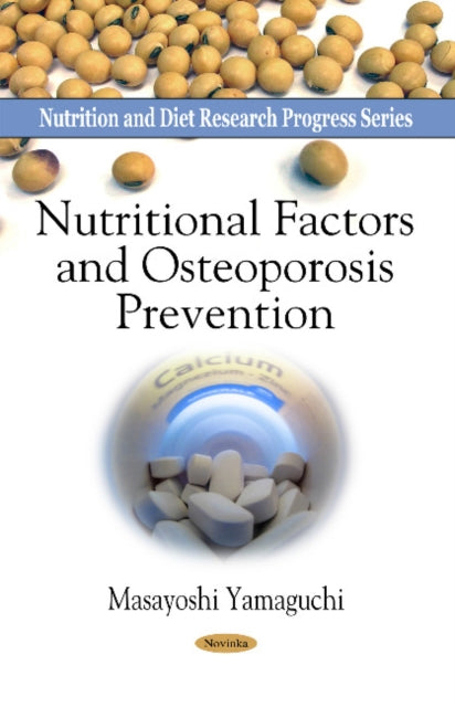 Book cover of: Nutritional Factors & Osteoporosis Prevention. By: Masayoshi Yamaguchi