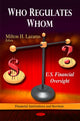 Book cover of: Who Regulates Whom