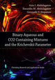 Book cover of: Binary Aqueous & CO2 Containing Mixtures & the Krichevskii Parameter. By: A. I. Abdulagatov