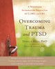 Book cover of: Overcoming Trauma and PTSD