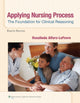 Book cover of: Applying Nursing Process. By: Rosalinda Alfaro-LeFevre