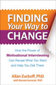 Book cover of: Finding Your Way to Change. By: Allan Zuckoff