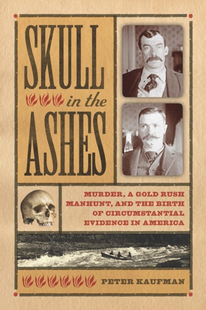 Book cover of: Skull in the Ashes. By: Peter Kaufman