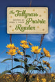 Book cover of: Tallgrass Prairie Reader. By: Price, John