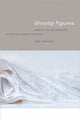 Book cover of: Ghostly Figures. By: Ann Keniston
