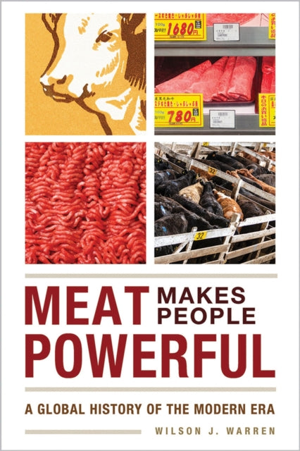 Book cover of: Meat Makes People Powerful. By: Wilson J. Warren