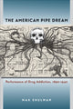 Book cover of: American Pipe Dream. By: Max Shulman