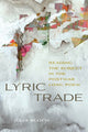 Book cover of: Lyric Trade. By: Julia Bloch