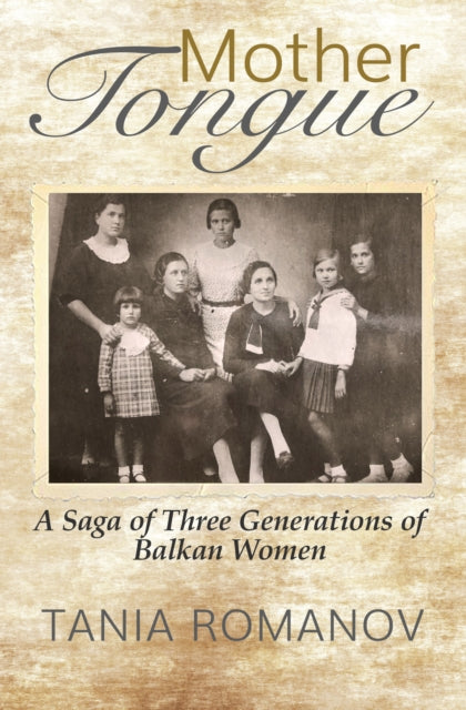 Book cover of: Mother Tongue. By: Tania Romanov