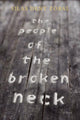 Book cover of: People of the Broken Neck. By: Silas Dent Zobal