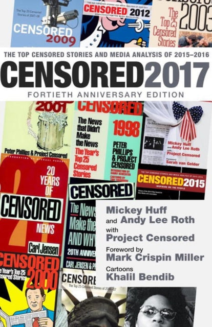 Book cover of: Censored 2017. By: Mickey Huff